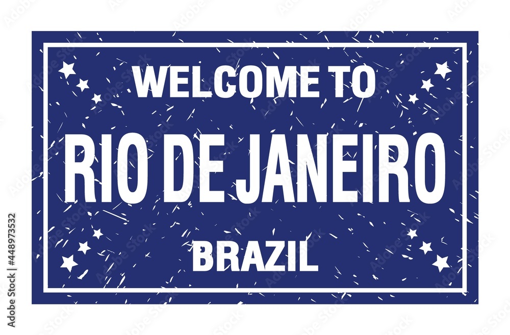 WELCOME TO RIO DE JANEIRO - BRAZIL, words written on blue rectangle stamp