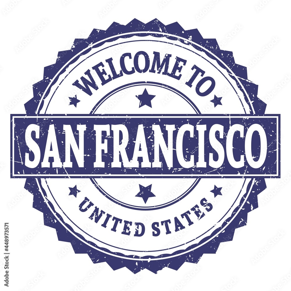 WELCOME TO SAN FRANCISCO - UNITED STATES, words written on blue stamp