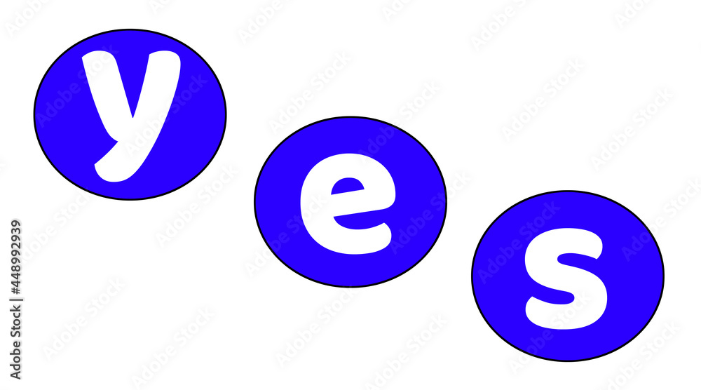 Yes word text,illustration speech bubble on white background. Design element for badge, sticker, mark, symbol, icon and card chat. Yes word text,illustration speech bubble on white background. Design element for badge, sticker, mark, symbol, icon and card chat.