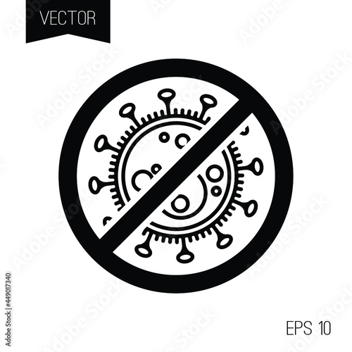 COVID-19 or 2019–nCoV virus prohibition sign. Isolated virus, bacteria, germs and microbe icon on black circle with white field. Vector Illustration of antibacterial and antiviral defence.