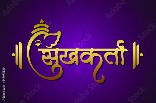 Happy Ganesh Chaturthi with Marathi, Hindi Calligraphy witth Typography (Sukhkarta)