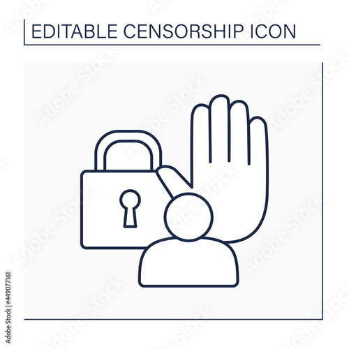 Deny line icon. Prohibit certain actions. Restrict person or utterance. Stop. Block. Censorship concept. Isolated vector illustration. Editable stroke