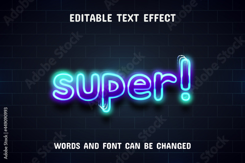 Super text - neon text effect editable