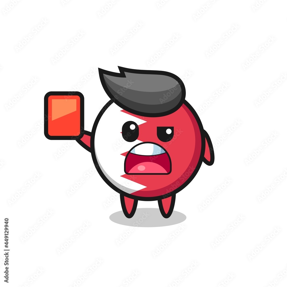 Fototapeta premium bahrain flag badge cute mascot as referee giving a red card