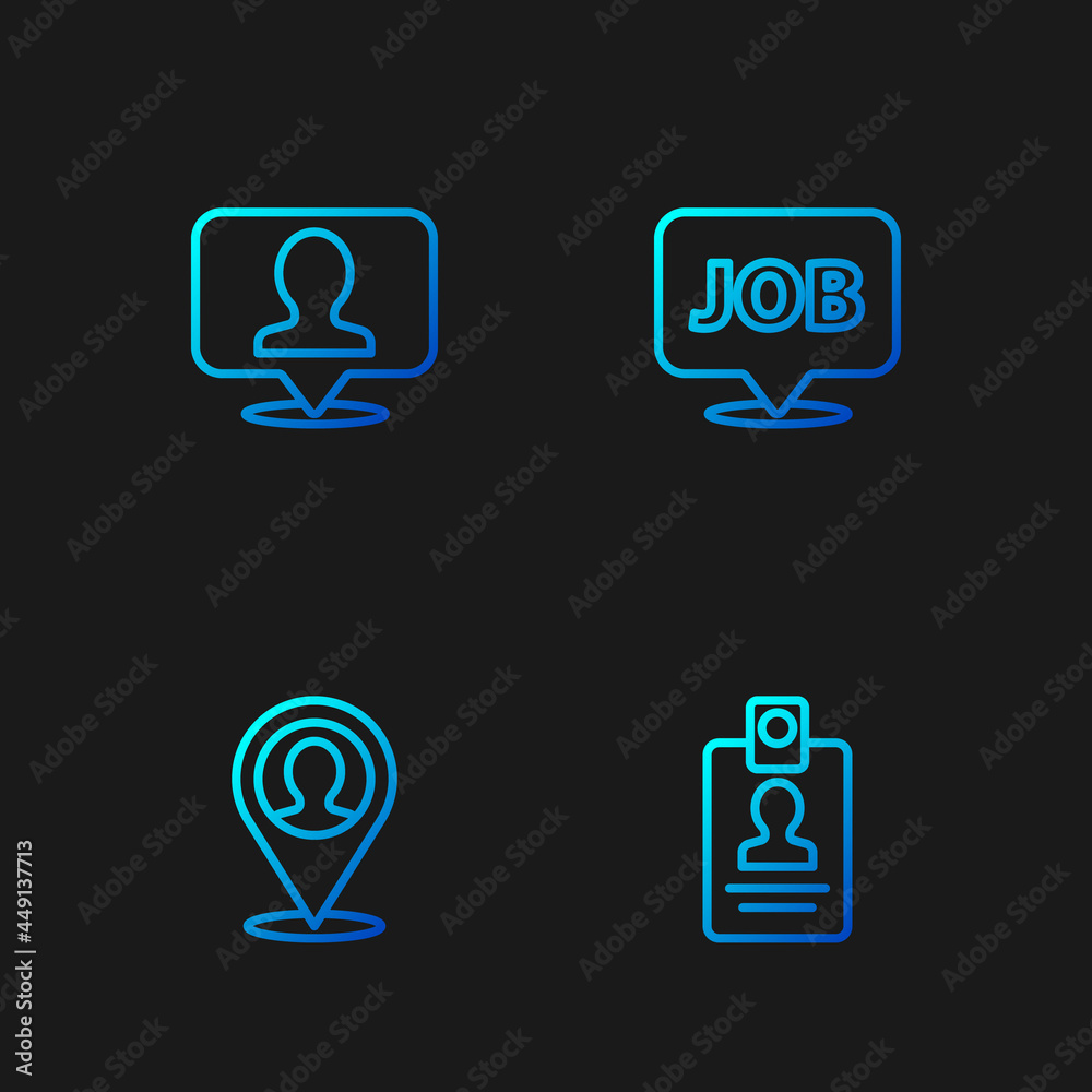 Set line Identification badge, Location with person, and Speech bubble job. Gradient color icons. Vector Set line Identification badge, Location with person, and Speech bubble job. Gradient color icons. Vector