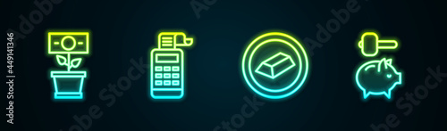 Set line Money plant in the pot, Cash register machine, Gold bars and Piggy bank and hammer. Glowing neon icon. Vector