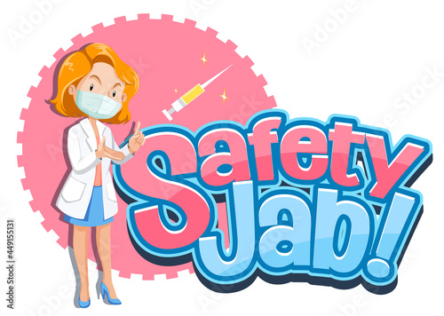 Safety Jab font with a female doctor wears medical mask cartoon character
