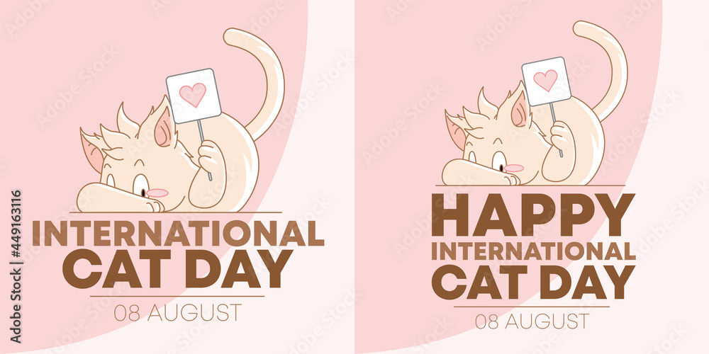 Fototapeta premium A feminine happy international cat day greeting card illustration, design with a cute cat mascot who is shy about expressing his love for you,this image is dedicated to you cat lovers around the world