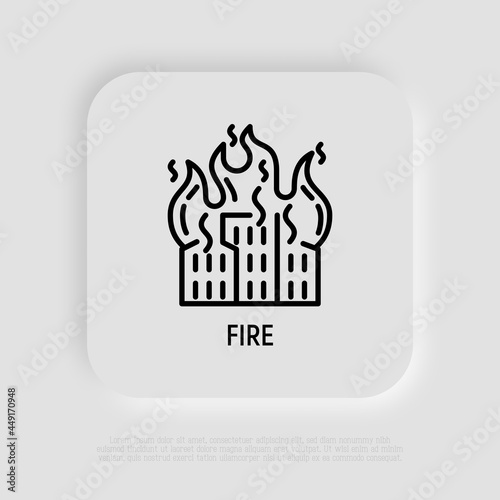 House in fire thin line icon. Home insurance. Damage of property, disaster. Vector illustration.