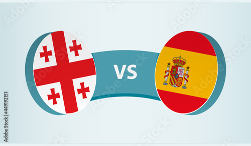 Georgia versus Spain, team sports competition concept.