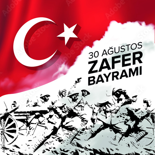 30 August Zafer Bayrami Victory Day Turkey. Translation: August 30 celebration of victory and the National Day in Turkey. (Turkish: 30 Agustos Zafer Bayrami) Greeting card template.