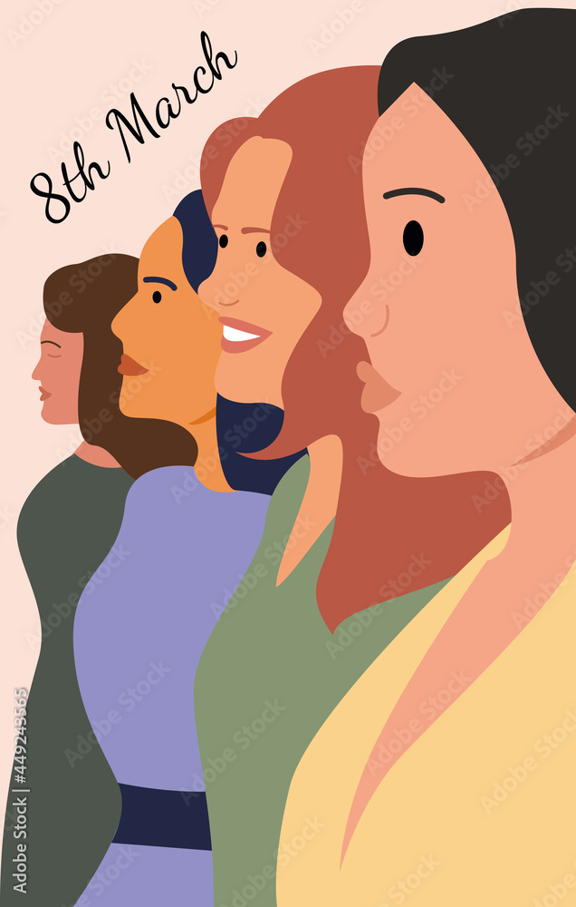 Greeting card or poster for March 8 with women of different nationalities and cultures. Equality women's day or happy women's day. Vector flat illustration. Greeting card or poster for March 8 with women of different nationalities and cultures. Equality women's day or happy women's day. Vector flat illustration.