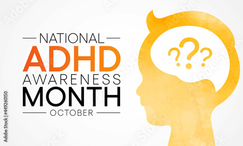 National ADHD awareness month is observed every year in October, it is the most common neurodevelopmental disorders of childhood, usually first diagnosed in childhood and often lasts into adulthood.