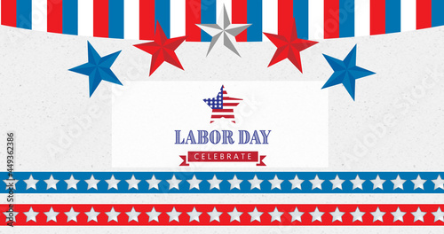 Image of labor day celebrate text over american flag stars and stripes