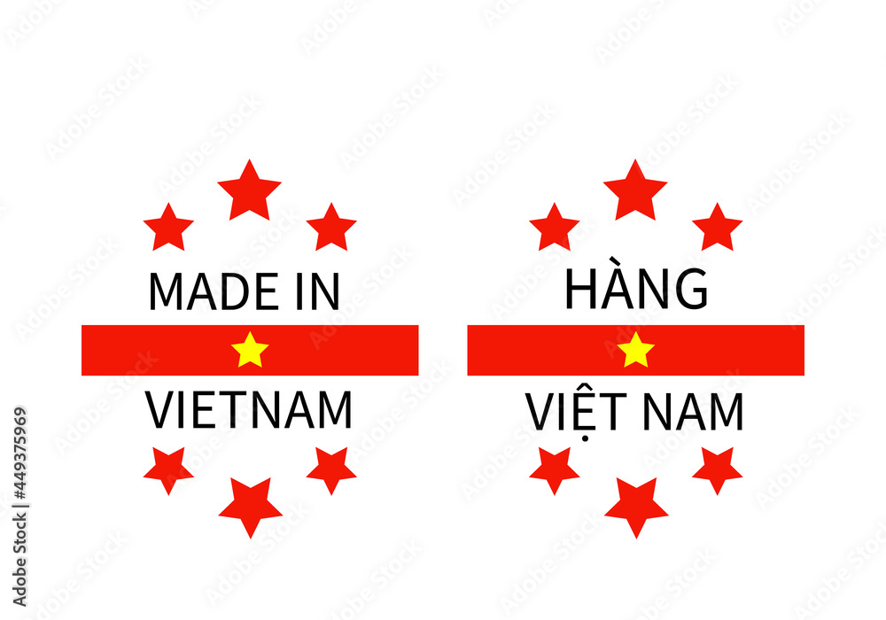 Made in Vietnam labels in English and in Vietnamese languages. Quality mark vector icon. Perfect