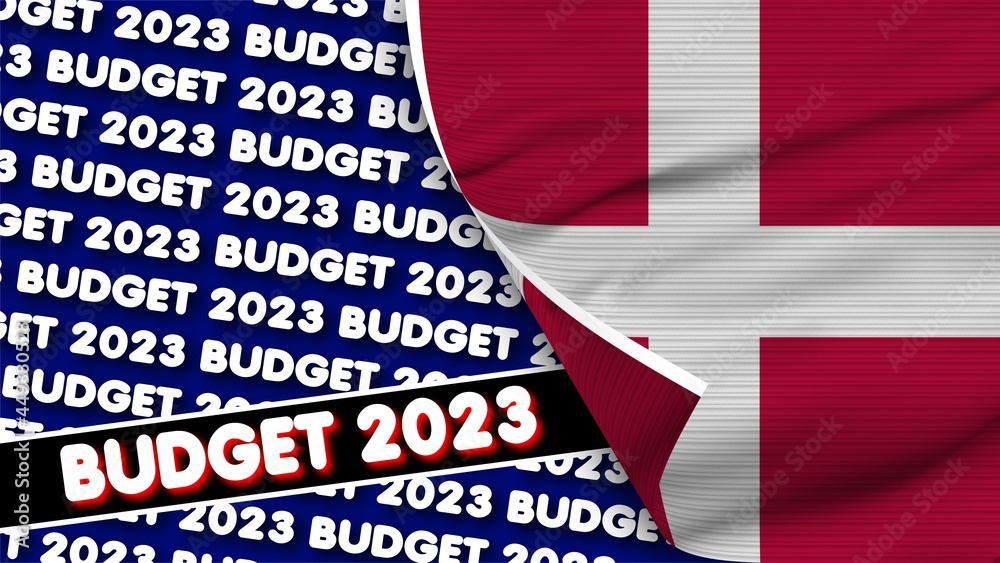 Denmark Realistic Flag with Budget 2023 Title Fabric Texture Effect 3D Illustration Denmark Realistic Flag with Budget 2023 Title Fabric Texture Effect 3D Illustration