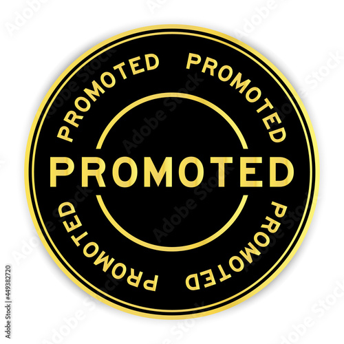 Black and gold color round label sticker with word promoted on white background