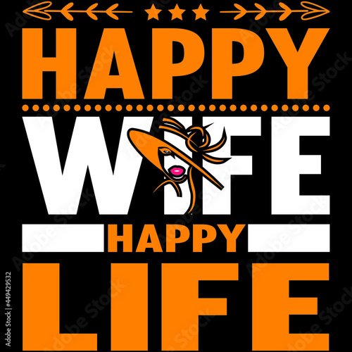 happy wife happy life