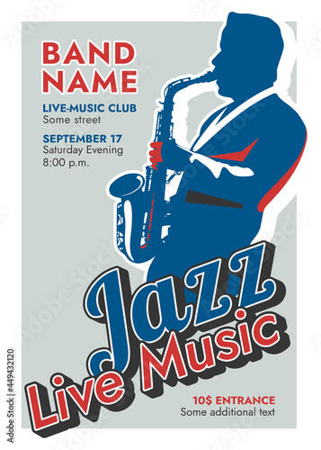 "Jazz Live Music" poster featuring a saxophonist in old-style colors. High resolution jazz evening poster template.