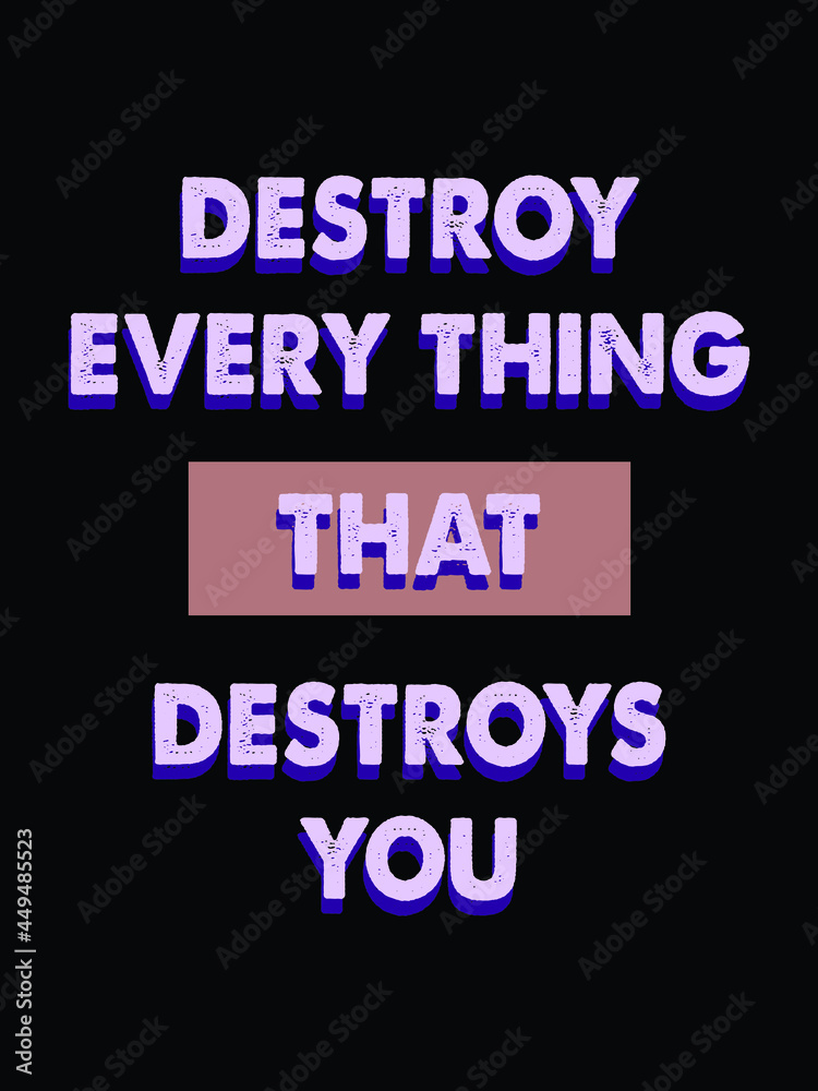 Fototapeta premium Quote typography t-shirt design