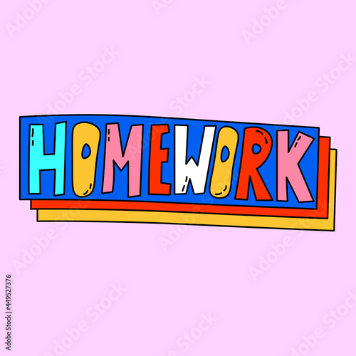 vector sticker "homework".Lettering for study and education.Nostalgia hand drawn font.Typography in the psychedelic hippie style of the 70s,80s.Bizarre quirky sticker for social media stories