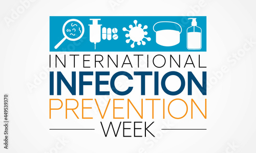 International Infection prevention week is observed every year in October, in which family members and health care professionals are reminded of the importance of infection prevention and control.