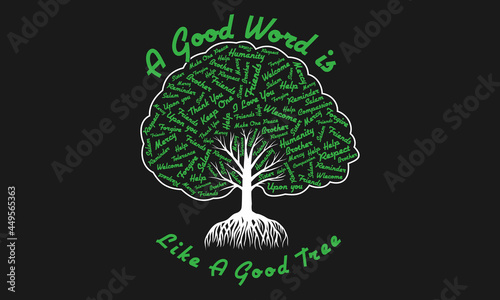 A good word is like a good tree design vector template