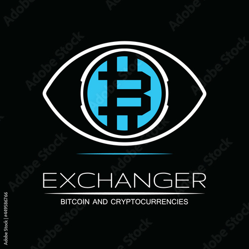 Logo for investment company. Flat logo of a glaring eye with colored blue of Bitcoin sign, with ‘Exchanger’ logo text below and ‘Bitcoin and Cryptocurrencies’ as tagline lower.EPS8 file.