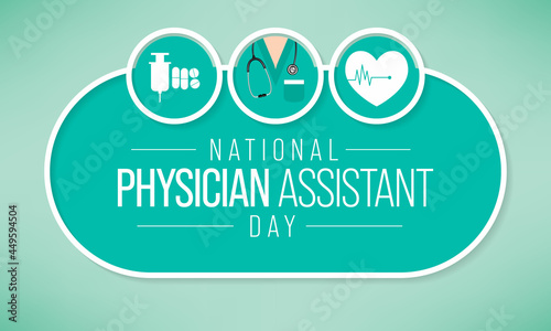 National Physician assistant day is observed every year on October 6, The role of the PA is to practice medicine under the direction and supervision of a licensed physician. Vector illustration