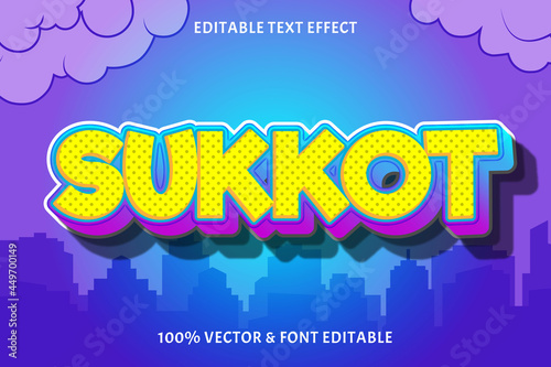 Sukkot editable text effect 3 Dimensions emboss comic style