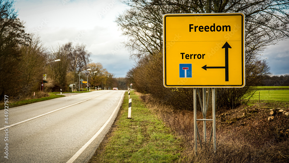 Street Sign to Freedom versus Terror