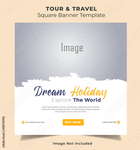 travel dream holiday social media sale post template. Web banner, flyer or poster for travelling agency business offer promotion. Holiday and tour advertisement banner design
