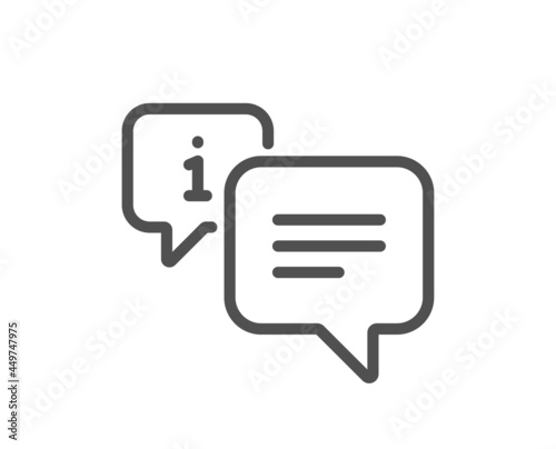 Information line icon. Info speech bubble sign. Help inform symbol. Quality design element. Linear style info icon. Editable stroke. Vector