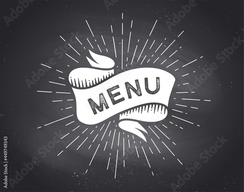 Ribbon Banner. Menu. Black and white ribbon banner with text, phrase Menu. White isolated vintage old school silhouette ribbon with text Menu on black chalk board for bar, cafe. Vector Illustration