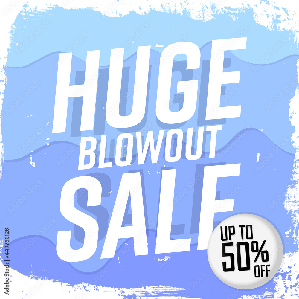 Huge Blowout Sale up to 50% off, poster design template, season best offer. Discount banner for online shop, vector illustration.