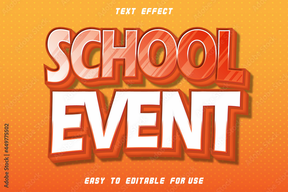 School Event Editable Text Effect Emboss Comic Style