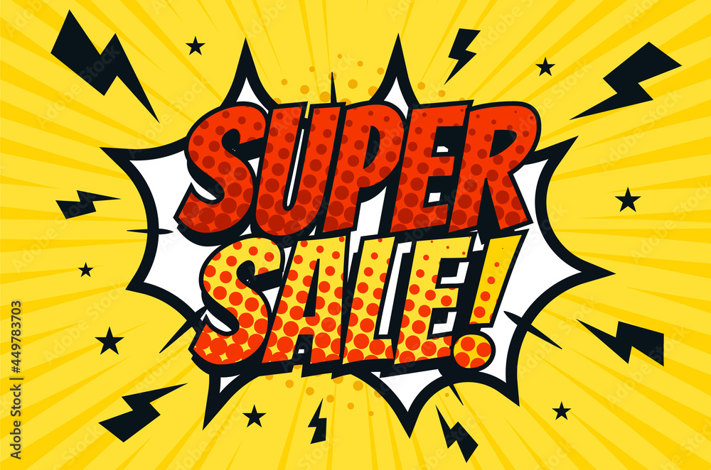Banner, poster, comic style pop art illustration with vintage text Super Sale with lightning and stars silhouette. Frame, explosion, bubble. Yellow 