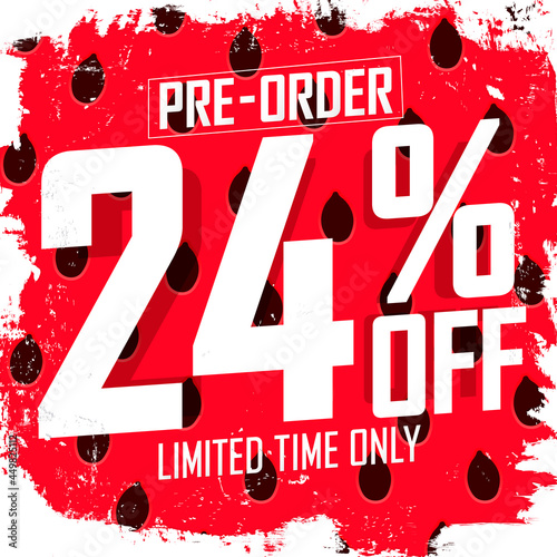 24% off, pre-order sale poster design template. Promotion banner for shop or online store, vector illustration.