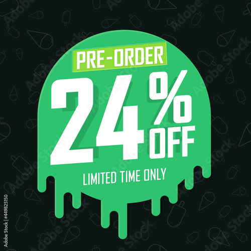 24% off, pre-order sale poster design template. Promotion banner for shop or online store, vector illustration.