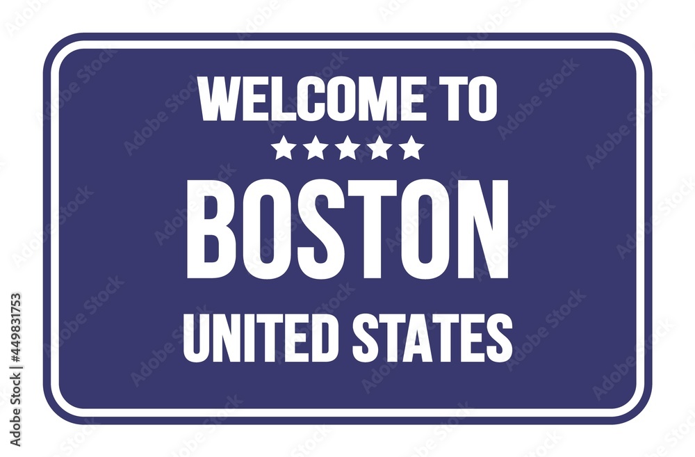 WELCOME TO BOSTON - UNITED STATES, words written on blue street sign stamp