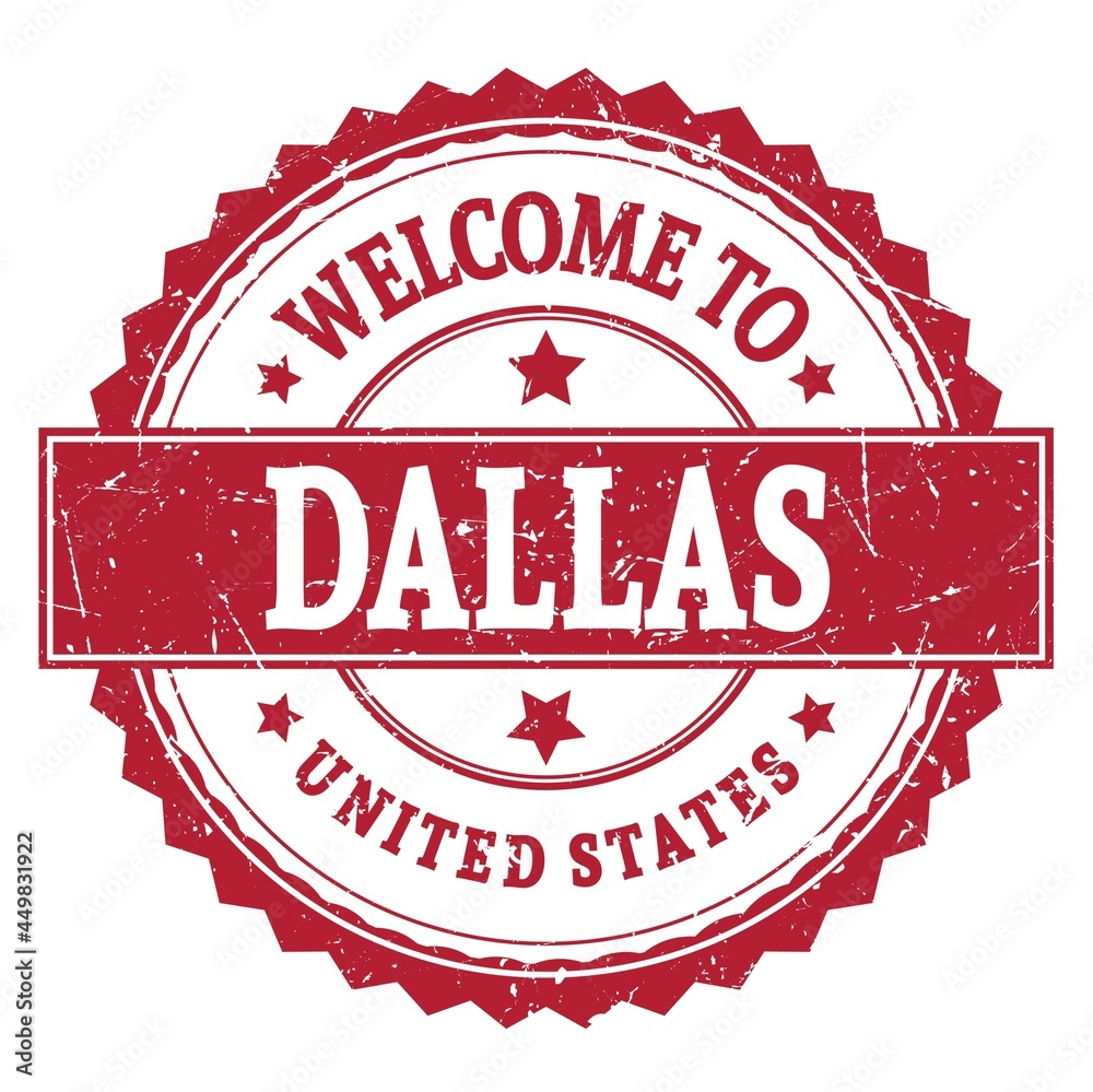 WELCOME TO DALLAS - UNITED STATES, words written on red stamp
