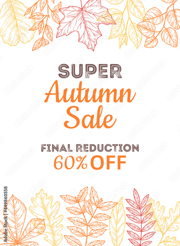Obraz premium Discount shop banner. Sale autumn poster, super special prices with sketch colorful leaves. Yellow oak maple leaf, shopping advertising vector background