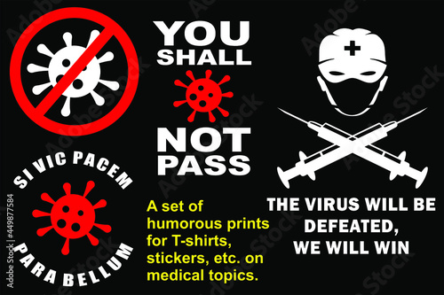 A set of images for printing on T-shirts and other items on the topic of the Covid-19 virus