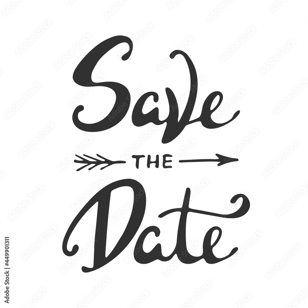 Save the Date invite card svg template with modern calligraphy isolated on white background. Handwritten lettering. Hand drawn design elements. Save the Date invite card svg template with modern calligraphy isolated on white background. Handwritten lettering. Hand drawn design elements.