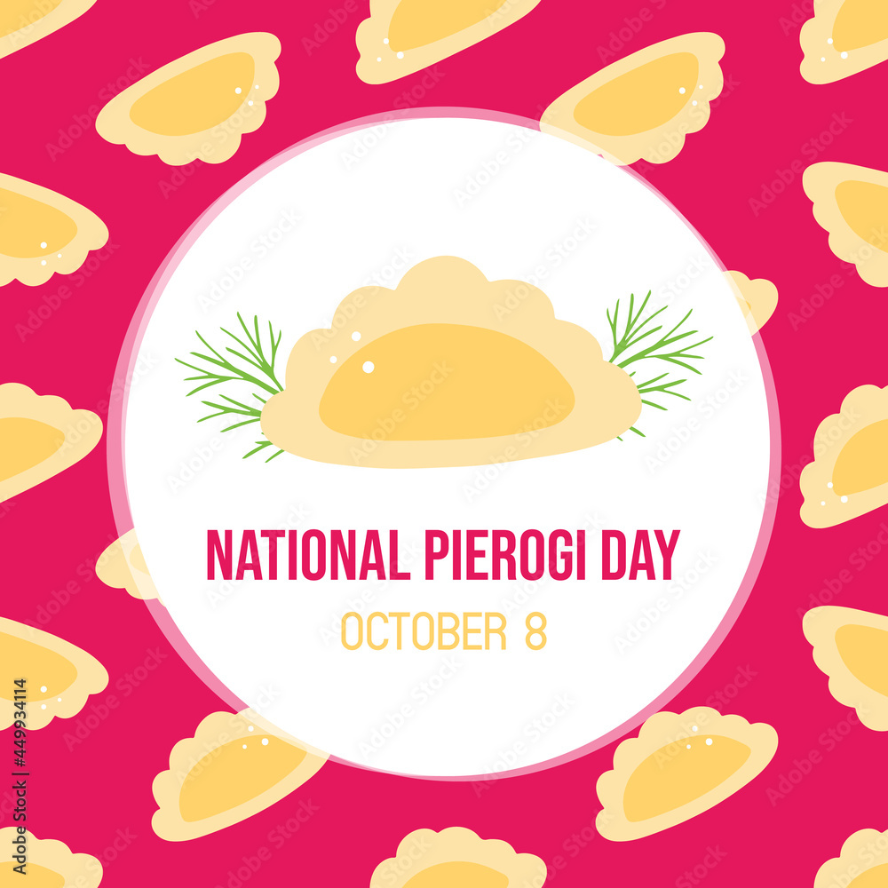 National Pierogi Day vector cartoon style greeting card, illustration with pierogi, filled dumplings food pattern. October 8.