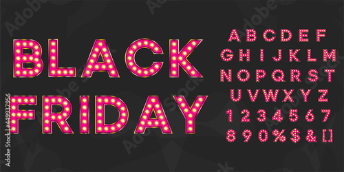 Pink Black friday sale illuminated bulb text. Vintage typography for theater or showtime movie design.
