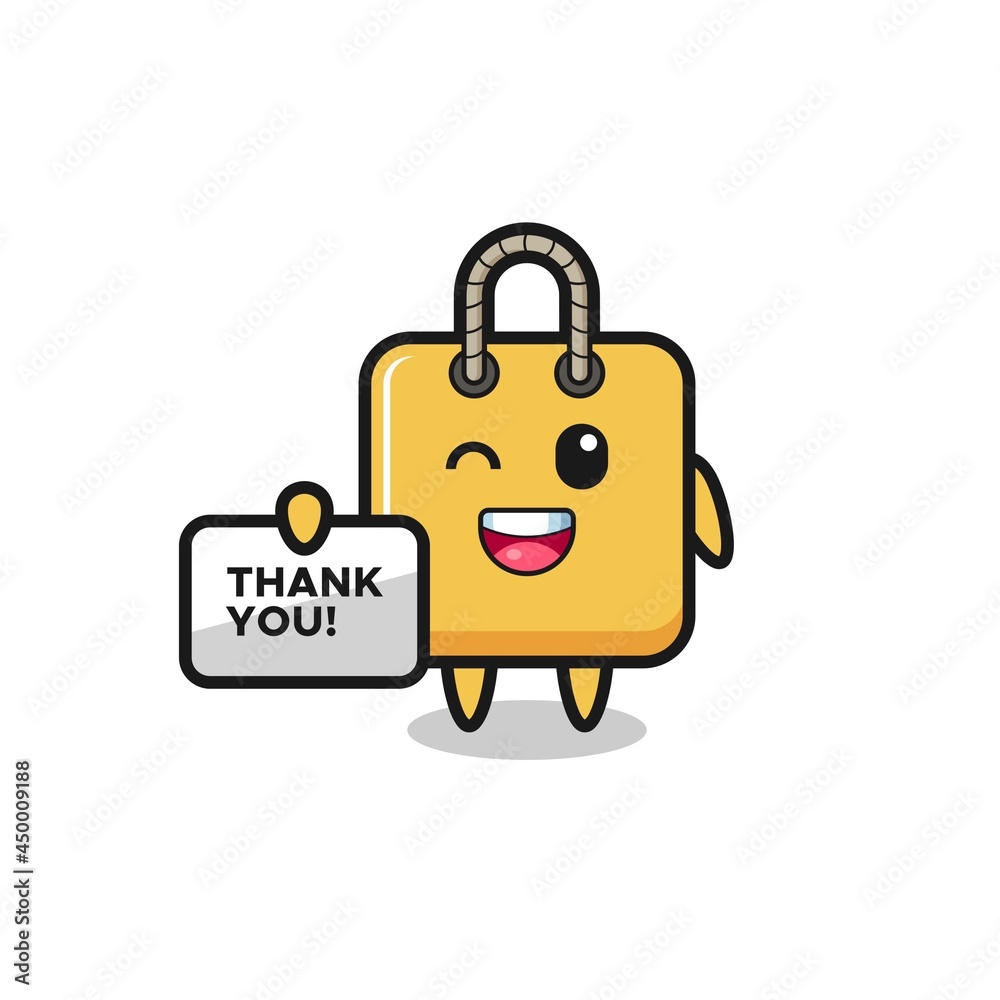 the mascot of the shopping bag holding a banner that says thank you the mascot of the shopping bag holding a banner that says thank you