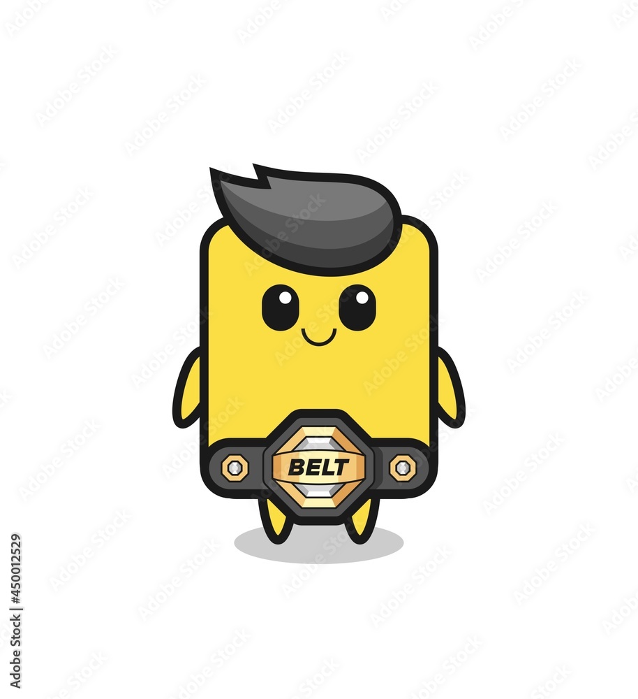 the MMA fighter yellow card mascot with a belt the MMA fighter yellow card mascot with a belt