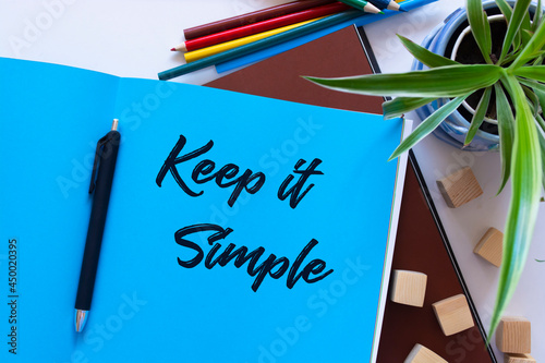 Keep it Simple, Business Concept	 photo