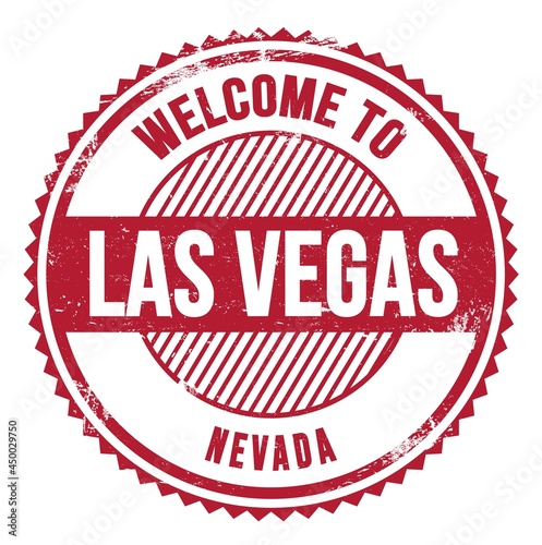 Photography WELCOME TO LAS VEGAS - NEVADA, words written on red stamp